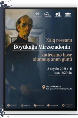 Muzey Mərkəzində xalq rəssamı Böyükağa Mirzəzadənin anım günü keçiriləcək