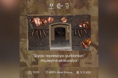 Bakıda "Siyasi repressiya qurbanları" muzeyinə ekskursiya keçiriləcək