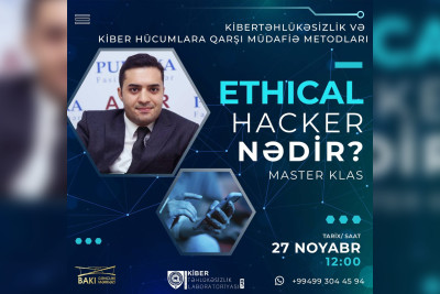 Bakıda kibertəhlükəsizlik mövzusunda master-klas keçiriləcək