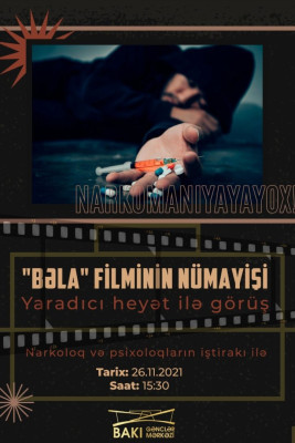 Bakı Gənclər Mərkəzində narkomaniya ilə mübarizə məqsədilə film təqdim olunacaq