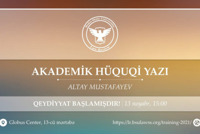 Bakıda akademik hüquqi yazı üzrə təlim keçiriləcək