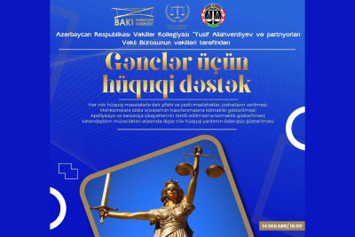 Gənclər üçün ödənişsiz hüquq yardımı təşkil olunur