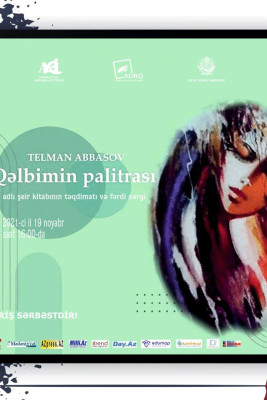 Xətai Sənət Mərkəzində “Qəlbimin palitrası” adlı kitabının təqdimatı və eyniadlı rəsm sərgisi keçiriləcək