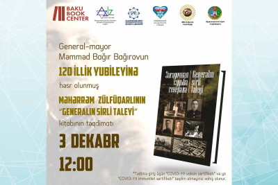 Bakıda General-mayor Məmməd Bağır Bağırova həsr olunmuş kitabın təqdimatı olacaq