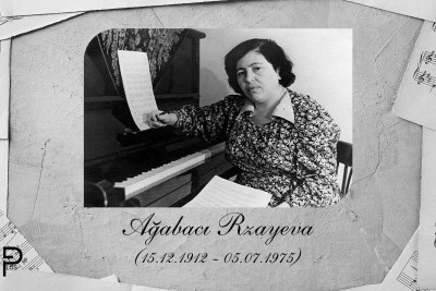 Azərbaycanın ilk qadın bəstəkarı: Ağabacı Rzayeva