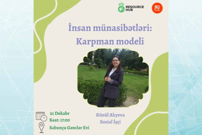 Bakıda gənclər üçün “İnsan münasibətləri: Karpman modeli” adlı təlim keçiriləcək