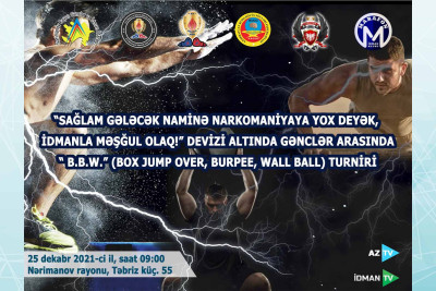 Bakıda hər gəncin iştirak edəcəyi idman turniri keçiriləcək