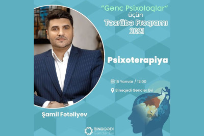 Bakıda gənc psixoloqlarla görüş keçiriləcək