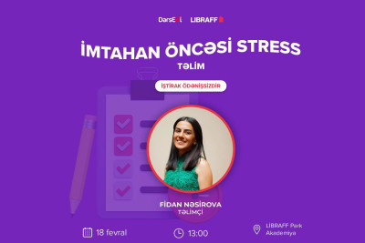 Bakıda imtahan öncəsi stressdən necə qorunmaq lazım olduğu barədə təlim keçiriləcək