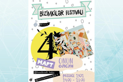 Bakıda yeni “BİZİMKİLƏR” adlı festival başlayır