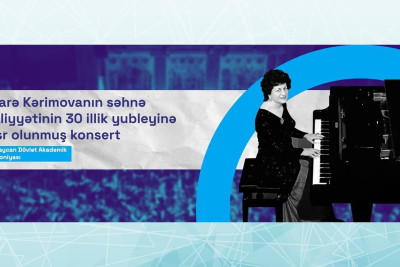 Bakıda Elnarə Kərimovanın yaradıcılığına həsr olunmuş konsert və ustad dərsi keçiriləcək