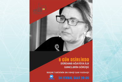 Suraxanı Gənclər Evində, 8 gün əsirlikdə qalmış Dürdanə Ağayeva ilə görüş keçiriləcək