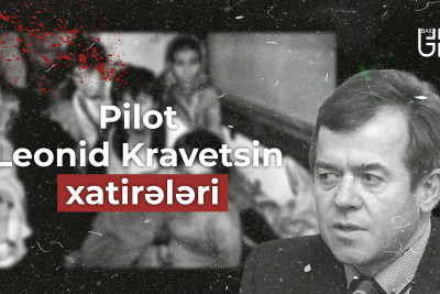 Xocalı soyqırımının ilk canlı şahidlərindən olan ukraynalı pilot Leonid Kravetsin xatirələri