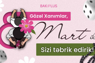 Bu gün 8 Mart - Beynəlxalq Qadınlar günüdür