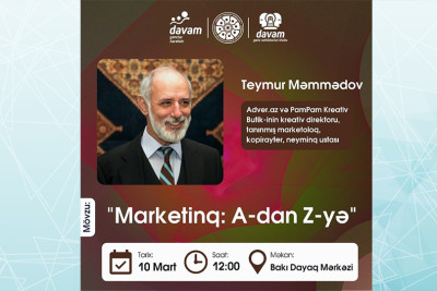 Marketinqlə maraqlanan gənclərin nəzərinə: Bakıda məşhur marketoloq Teymur Məmmədov görüş keçirəcək