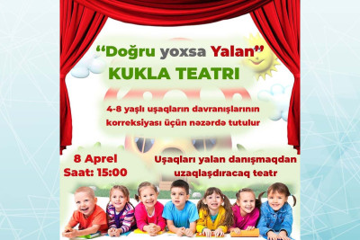 Bakıda azyaşlılar üçün psixoloji tamaşa nümayiş olunacaq