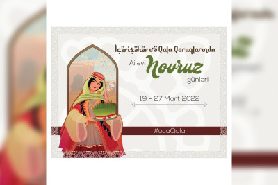 İçərişəhər və Qala Qoruqlarında Ailəvi Novruz günləri keçiriləcək
