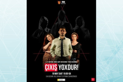 Bakıda fəlsəfi-dram janrında tamaşa nümayiş olunacaq