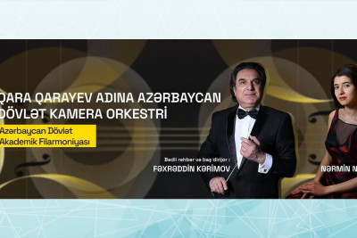 Bakıda Q.Qarayev adına Azərbaycan Dövlət Kamera Orkestrinin konserti olacaq