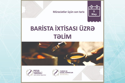 Peşə Təhsili üzrə Dövlət Agentliyinin təşəbbüsü ilə qısamüddətli təlimlərə qeydiyyat başlayıb