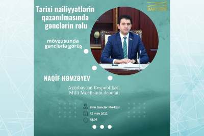 Bakıda millət vəkili gənclərlə görüşəcək