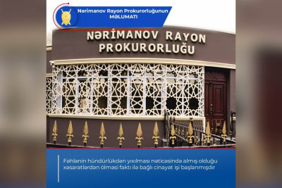 Nərimanov rayonunda fəhlə 11-ci mərtəbədən yıxılaraq ölüb: cinayət işi açılıb