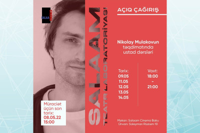 Salaam Cinema Baku Nikolay Mulakovun iştirakı ilə master-klas təşkil edir