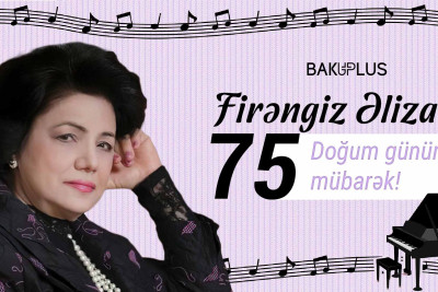 Bu gün Xalq artisti Firəngiz Əlizadə 75 yaşını qeyd edir
