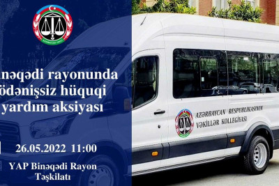 Bakıda bu şəxslərə ödənişsiz hüquqi yardım göstəriləcək