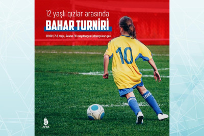 Bakıda 12 yaşlı qızlar arasında futbol turniri keçiriləcək