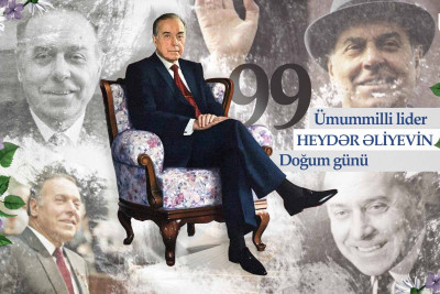 Bu gün ümummilli lider Heydər Əliyevin 99 illiyidir