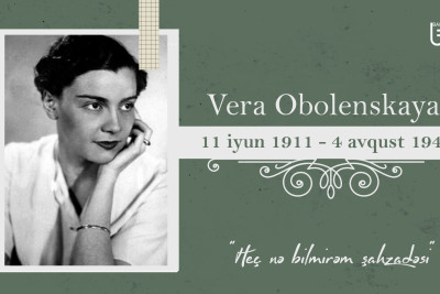 "Heç nə bilmirəm şahzadəsi" Vera Obolenskaya