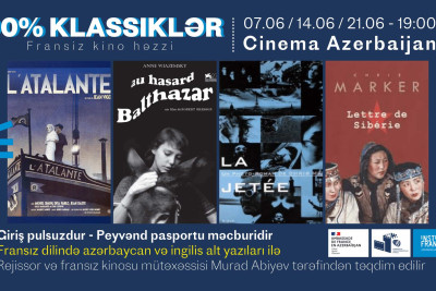 Bakıda “100 faizlik klassiklər: Fransız kino həzzi” adlı film nümayişləri başlayır