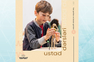 YARAT Mərkəzində ödənişsiz Little YARAT ustad dərsləri baş tutacaq