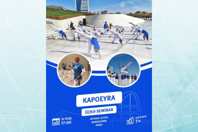 Heydər Əliyev Mərkəzinin parkında kapoeyra üzrə təlim keçiriləcək