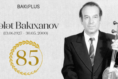 Əməkdar artist, tanınmış kaman ustası Tələt Bakıxanovun anadan olmasından 85 il ötür
