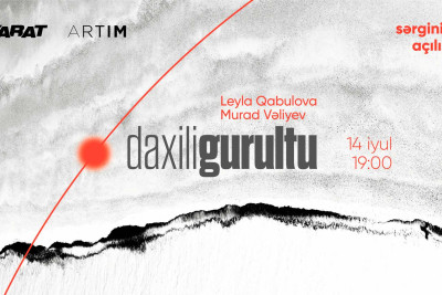 Bakıda "Daxili Gurultu" adlı duet sərgisi keçiriləcək
