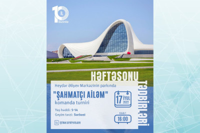 Heydər Əliyev Mərkəzinin parkında şahmat üzrə açıq turnir keçiriləcək