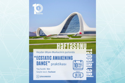 Bakıda hər kəsin iştirak edə biləcəyi oyanış rəqs praktikası təşkil olunacaq