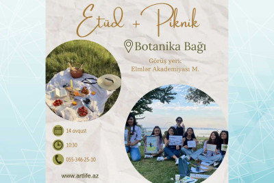 Botanika bağında “ETÜD+PİKNİK” adlı təlim keçiriləcək