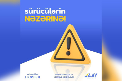 Sürücülərin nəzərinə: Bakı-Şamaxı-Yevlax və Qala-Pirallahı avtomobil yollarında tikinti işləri aparılacaq