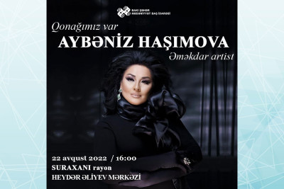 Suraxanı rayonunda Aybəniz Haşımova ilə görüş keçiriləcək