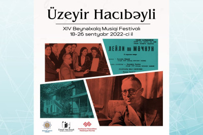 Bakıda Üzeyir Hacıbəyli XIV Beynəlxalq Musiqi Festivalı keçiriləcək