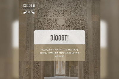“İçərişəhər”də bir sıra tədbirlər təxirə salınıb
