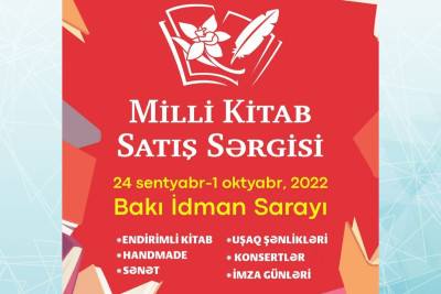 Tanınmış yazarların iştirakı ilə Milli Kitab Satış Sərgisi başlayacaq