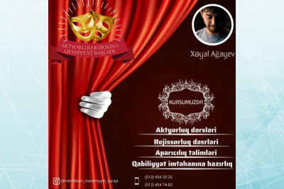 Mərdəkan Mədəniyyət Evində aktyorluq kurslarına qeydiyyat başlayıb