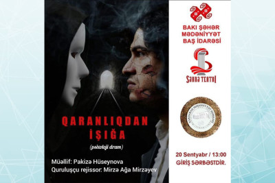 Nardaran qəsəbə Mədəniyyət Mərkəzində “Qaranlıqdan işığa” tamaşası nümayiş olunacaq