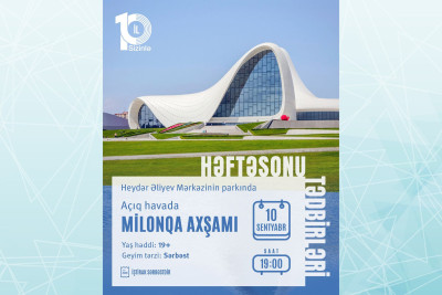 Bakıda açıq havada növbəti milonqa axşamı keçiriləcək