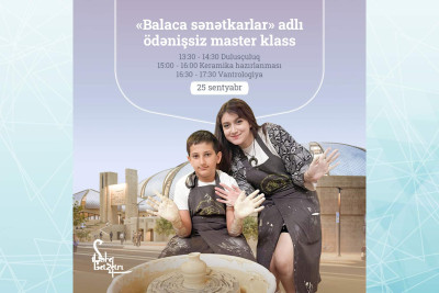 Şərq Bazarında dulusçuluq üzrə ödənişsiz master-klas keçiriləcək