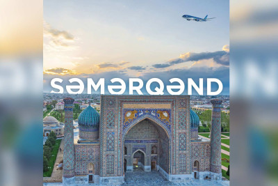 Bakıdan Səmərqəndə birbaşa uçuşlar təşkil olunacaq